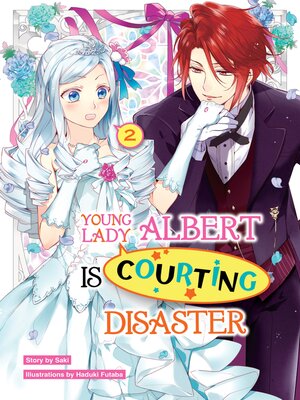 cover image of Young Lady Albert Is Courting Disaster